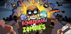 Bomberman vs zombies